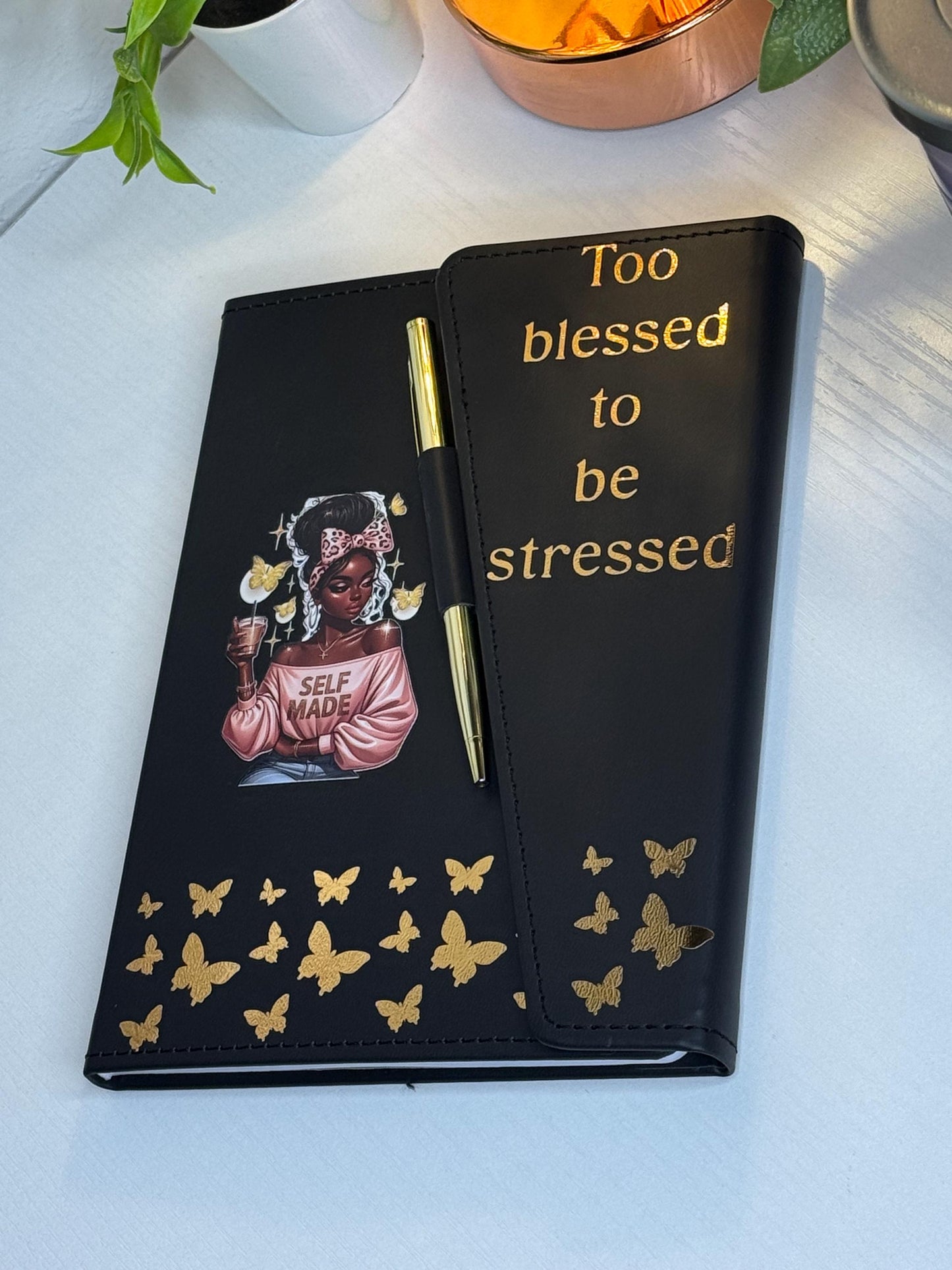 Too Blessed To Be Stressed Journal